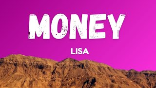 LISA  MONEY Lyrics [upl. by Boaten]