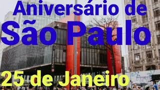 HOMENAGEM AO ANIVERSÃRIO DA CIDADE DE SÃƒO PAULO  2022 FELIZ ANIVERSÃRIO [upl. by Torin142]