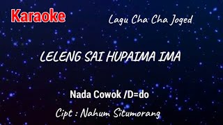 Karaoke  Leleng sai hupaima ima Nada Cowok [upl. by Els]