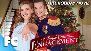 A Royal Christmas Engagement  Full Holiday Christmas Movie  Free HD Hallmark RomCom Film  FC [upl. by Suhcnip]