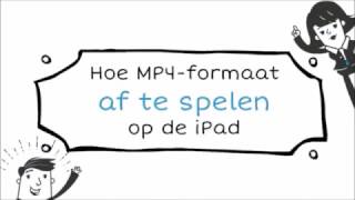 Hoe MP4 formaat af te spelen op de iPad [upl. by Ullman]