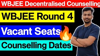 WBJEE Decentralised Counselling  Vacant Seats 🔥 Round 4  WBJEE 2023  Decentralised Dates [upl. by Ahsinac]