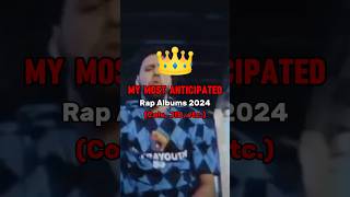 My Most ANTICIPATED Rap Albums 2024 music rap hiphop 2024 fyp jcole jid metroboomin [upl. by Cima374]