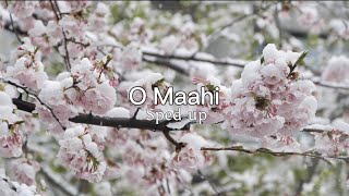 O Maahi song Sped up hindi sped up song [upl. by Elleirad790]