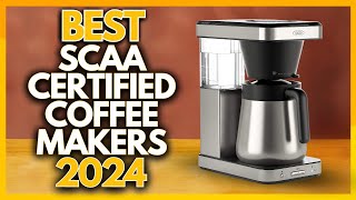 5 Best SCA Certified Coffee Makers In 2024 [upl. by Tu]