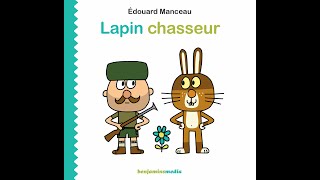 Lapin chasseur livre audio benjamins media [upl. by Uzia941]