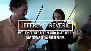 Jeffreys Reverie Live Voss 2021 quotForked DeerSandy River BellNorth Carolina Bootlegger Medley [upl. by Kulsrud695]