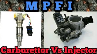 MPFI  Carburettor vs Injectors [upl. by Ferguson]