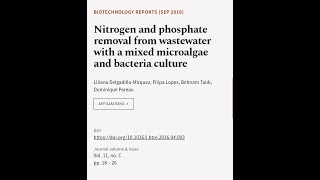 Nitrogen and phosphate removal from wastewater with a mixed microalgae and bacteria c  RTCLTV [upl. by Voccola]