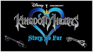 The Story Of Kingdom Hearts  KH Dream Drop Distance Pt 4 [upl. by Nawat]