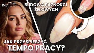 Jak przyspieszyć tempo pracy w stylizacji paznokci  paznokcie żelowe krok po kroku  Indigo Nails [upl. by Guenna408]