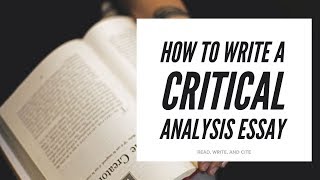 How to Write a Critical Analysis Essay [upl. by Denice]