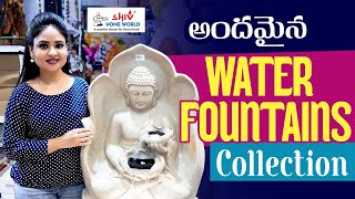 అందమైన Water Fountains Collection  Shiv Home World  Hyderabad [upl. by Renaxela529]