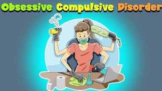 🦠OCD Obsessive Compulsive Disorder [upl. by Ecyal]