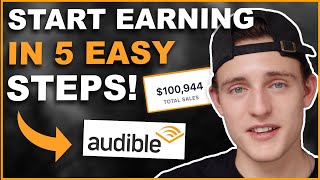 Start Making Money With Audiobooks In 5 Simple Steps AudibleACX [upl. by Nniuqal]