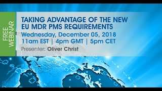 The New EU MDR PMS Requirements Webinar [upl. by Clim]