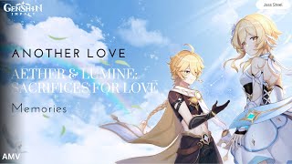 Genshin Impact AMV  Aether amp Lumine Sacrifices for Love  Another Love [upl. by Iva]