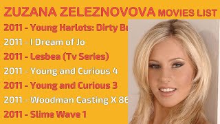 ZUZANA ZELEZNOVOVA MOVIES LIST [upl. by Glick798]