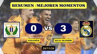 ✅ RESUMEN  MEJORES MOMENTOS  HIGHLIGHTS LEGANES 03 REAL MADRID [upl. by Nnylarat]