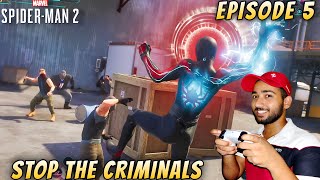 Stop the Criminals 😤  Spiderman 2 PS5 Gameplay Full HD [upl. by Meridel981]