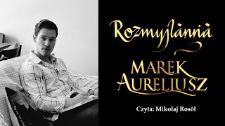 Marek Aureliusz „Rozmyślania”  CAŁY Audiobook PL 🗿 [upl. by Eiro342]