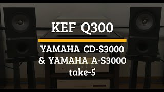 KEF Q300 YAMAHA CDS3000 AS3000 Vintage Audio hearing test take5 [upl. by Barna413]