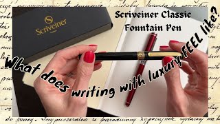 What does writing with luxury FEEL like  Scriveiner Classic Fountain Pen Review [upl. by Odnavres492]