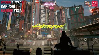 Cyberpunk 2077 On Ryzen 3 2200G Radeon Vega 8  Test Game Ryzen 3 2200G Radeon Vega 8 2 [upl. by Asiral]