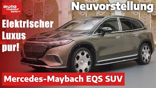 MercedesMaybach EQS SUV Luxus im Überfluss Neuvorstellung  auto motor und sport [upl. by Arreis837]