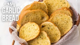 EASY Garlic Bread with homemade Garlic Butter  The Recipe Rebel [upl. by Airan779]