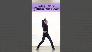 🎤TWICE  JIHYO 🎵Killin Me Good💃ワタシkpop kpopcover dance TWICE JIHYO killinmegood shorts [upl. by Ryhpez]