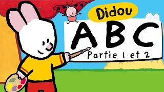 Apprendre lAlphabet avec Didou  A à Z Partie 1 et 2 HD  plus 🎨 ici ⬇⬇⬇ [upl. by Adnertal784]