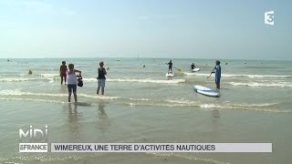 LE FEUILLETON  Wimereux une terre dactivités nautiques [upl. by Fauver]