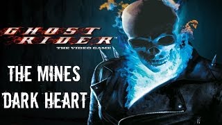 Ghost Rider  Walkthrough Part 7  The Mines Dark Heart [upl. by Sloatman]