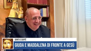 GIUDA E MADDALENA DI FRONTE A GESÙ [upl. by Persse]