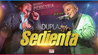 Dupla Sedienta  Mario Pereyra ft El Brujo Ezequiel Compilado EXITOS [upl. by Skippy103]