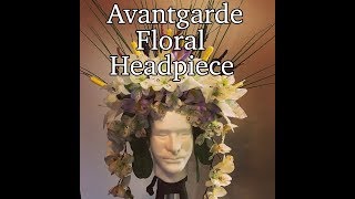 Avantgarde floral headpiece diy floral crown [upl. by Adelaide102]