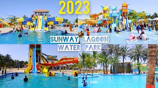 SUNWAY LAGOON Water Park 2023  SUNWAY LAGOON Vlog 2023  Gharo Thatta Karachi Water park 2023 [upl. by Oiramrej]