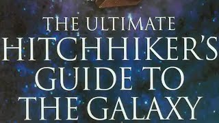 The Ultimate Hitchhikers Guide to the Galaxy by Douglas Adams  Book Summary  Audiobook Academy [upl. by Zetes]