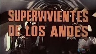 Supervivientes de los andes 1976 ¨Survive¨ [upl. by Xer]