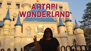 A day trip to Aatapi Wonderland Vadodara ll Biggest Theme Park in Gujarat ll Full Information [upl. by Werdnael96]