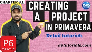 31  Primavera Learning  Creating A Project In Primavera P6  Primavera P6 Tutorials [upl. by Barbarese]