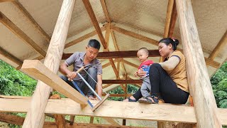 How to build a 2storey wooden house and make a corrugated iron roof  Hà Tòn Chài [upl. by Auqinaj438]