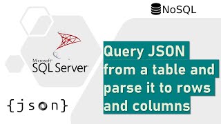 Read JSON data from a table and parse it to rows and columns [upl. by Forest]