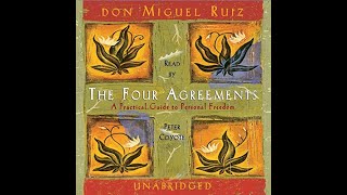 The Four Agreements Miguel Ruiz  Free Audiobook [upl. by Mascia]