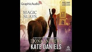 Magic Slays Dramatized Adaptation Kate Daniels Book 5 [upl. by Simson492]