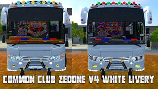 COMMON CLUB ZEDONE V4 ALL MODS WHITE LIVERY [upl. by Eceerehs]