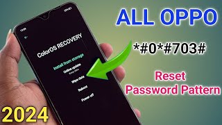 Nov 2023 All Oppo Reset Password How to fix forgot lockscreen Password Any Oppo Phone [upl. by Abey817]