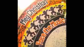 Meg Christian ♪ Face The Music [upl. by Herschel]