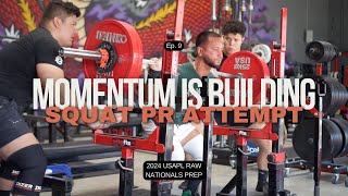 Momentum is Building Squat PR  USAPL Raw Nats Prep [upl. by Griswold465]